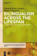 Bilingualism Across The Lifespan