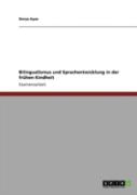 Bilingualismus Und Sprachentwicklung In Der Frahen Kindheit