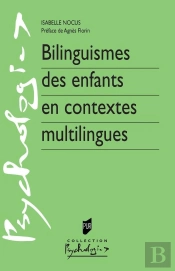 Bilinguismes Des Enfants En Contextes Multilingues