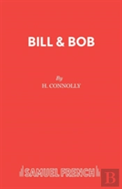 Bill And Bob