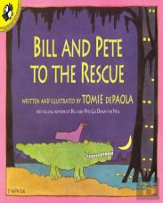 Bill And Pete To The Rescue