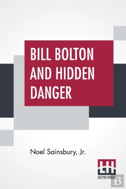 Bertrand.pt - Bill Bolton And Hidden Danger