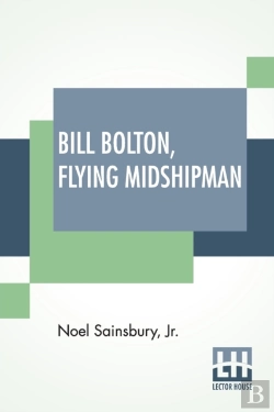 Bertrand.pt - Bill Bolton, Flying Midshipman