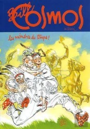 Bill Cosmos, Les Méandres Du Temps !