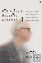 Bill Frisell, Beautiful Dreamer