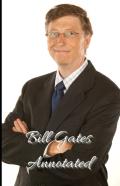 Bill Gates Annotated