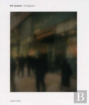 Bill Jacobson ; Photographs