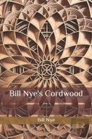 Bill Nye'S Cordwood