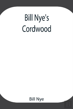 Bertrand.pt - Bill Nye'S Cordwood