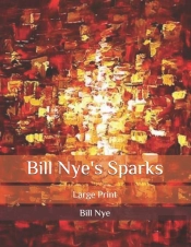 Bill Nye'S Sparks