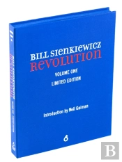 Bill Sienkiewicz: Revolution (Limited Edition)