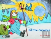Bill The Snowman