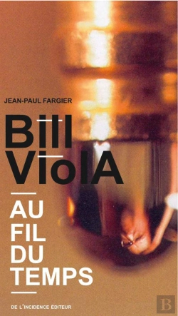 Bertrand.pt - Bill Viola ; Au Fil Du Temps