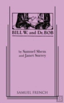 Bertrand.pt - Bill W. And Dr. Bob