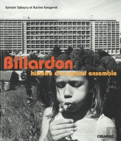 Bertrand.pt - Billardon, Histoire D'Un Grand Ensemble