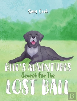 Bertrand.pt - Billâ€™S Adventures: Search For The Lost Ball
