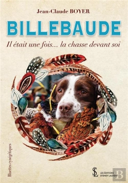 Bertrand.pt - Billebaude -Il Etait Une Fois La Chasse Devant Soi