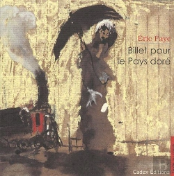 Bertrand.pt - Billet Pour Le Pays Doré