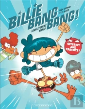Billie Bang Bang Tome 1 : Complètement Marto