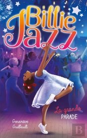 Billie Jazz Tome 17 : La Grande Parade