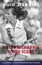 Billie Jean King : Autobiographie