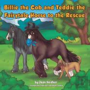 Billie The Cob And Teddie The Fairytale Horse To The Rescue