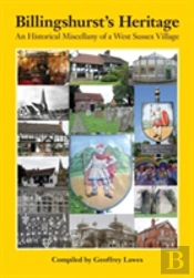 Billingshurst'S Heritage