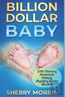 Billion Dollar Baby