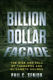 Billion Dollar Fa Ade: The Rise And Fall