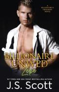 Billionaire Unwed