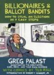 Billionaires & Ballot Bandits
