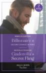 Billionaire'S Second Chance In Paris / Cinderella'S Secret Fling