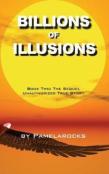 Billions Of Illusions