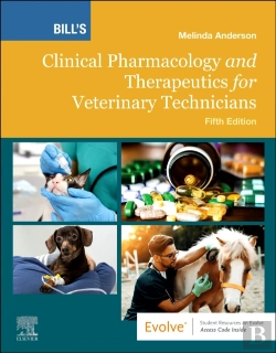 Bertrand.pt - Bill'S Clinical Pharmacology And Therapeutics For Veterinary Technicians