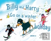 Billy And Harry Go On A Winter Holiday