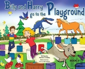Billy And Harry Go To The Playground