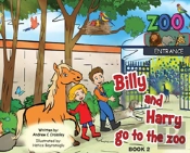 Billy And Harry Go To The Zoo