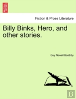 Bertrand.pt - Billy Binks, Hero, And Other Stories.