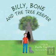 Billy, Bone And The Tree Keeper