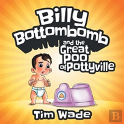Bertrand.pt - Billy Bottombomb And The Great Poo Of Pottyville