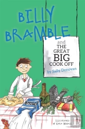 Billy Bramble And The Great Big Cook Off