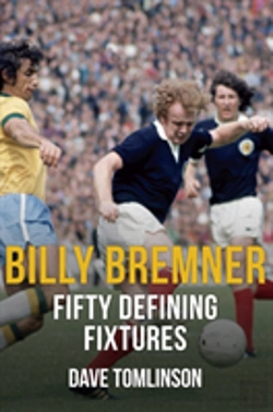 Bertrand.pt - Billy Bremner Fifty Defining Fixtures