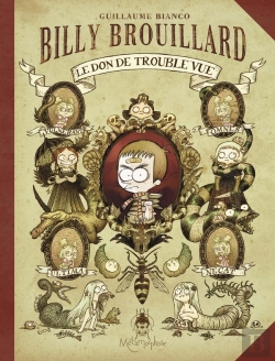 Bertrand.pt - Billy Brouillard Tome 1 ;  Le Don De Trouble Vue