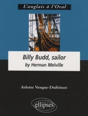 Billy Budd, Sailor By Herman Melville