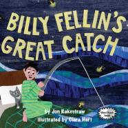 Billy Fellin'S Great Catch