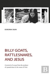 Billy Goats, Rattlesnakes, And Jesus