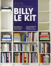 Billy Le Kit ; Les 30 Ans D'Une Icône Du Design Populaire
