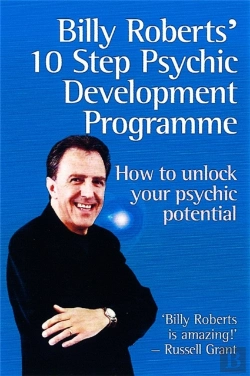 Bertrand.pt - Billy Roberts' 10 Step Psychic Development Programme