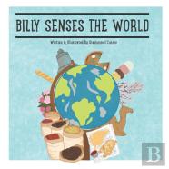 Billy Senses The World