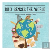 Billy Senses The World